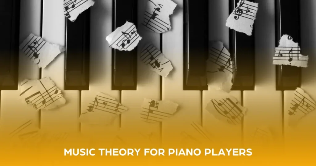 Music Theory Essentials for Piano Players