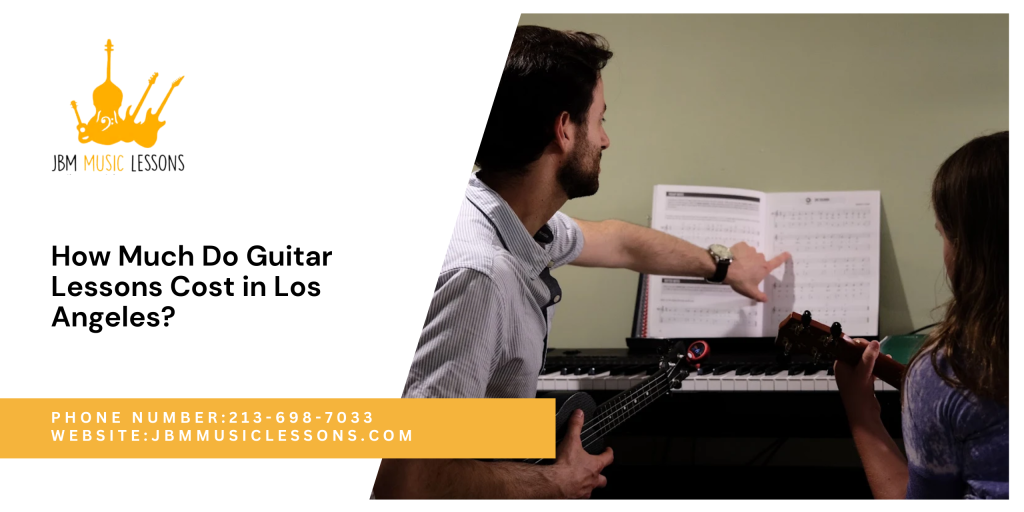 How Much Do Guitar Lessons Cost in Los Angeles